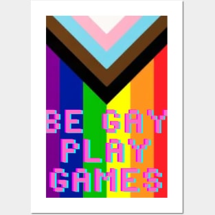 Be Gay, Play Games Posters and Art